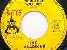 THE ALADDINS Our Love Will Be / Simple Simon 45   Witch 111   Doo-Wop