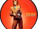DAVID BOWIE - SORROW  - 40th ANNIVERSARY PICTURE DISC - SEALED