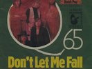 Q 65: Don't Let Me Fall / Crumblin' (scarce orig. German 7