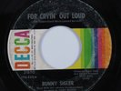 Northern Soul 45 BUNNY SIGLER For Cryin' Out Loud DECCA HEAR