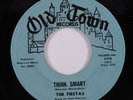 Northern Soul 45 FIESTAS Think Smart OLD TOWN HEAR