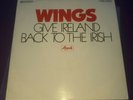 PAUL MCCARTNEY PS 45 7 GIVE IRELAND BACK TO THE IRISH RARE BEATLES APPLE WINGS