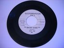 PROMO Just Two Rainy Eyes / My Heart Keeps on Crying 1965 45rpm VG++ GARAGE