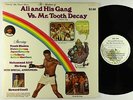 Muhammad Ali & His Gang - Vs. Mr. Tooth Decay LP - St. John's Fruit & Veg VG+