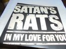 SATANS RATS-IN MY LOVE FOR YOU/FACADE--UK DJM  -1977  -P/SLEEVE