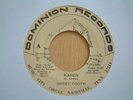 SWEET TOOTH / KAREN b/w MUSICS GOTTA STAY..DOMINION USA..MINT-..BREAKS..RARE