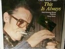Chet Baker Trio ?– This Is Always - LP 180gr Audiophile SteepleChase ?– SCS 1168