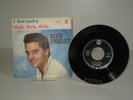 Single Elvis Presley - I Got Lucky / Girls, Girls, Girls (RCA 47-9459  s7 Label)