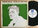 Junior Wells Blues Hit Big Town 1977 USA vinyl LP