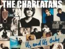 CHARLATANS: US AND US ONLY (LP vinyl *BRAND NEW*.)