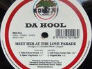 12 Bonzai Vinyl DA HOOL Meet her at the Love parade. 