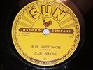 CARL PERKINS. BLUE SUEDE SHOES.1ST PRESS US SHELLAC 10