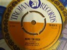RICHARD ACE - HANG EM HIGH/BLACK AND GEORGE - CANDY LADY TROJAN TR654