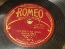 BLUES 78 Georgia Tom & Hannah May IT'S BEEN SO LONG/RENT MAN BLUES Romeo 5041