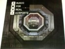 THE BLACK DOG Music for Real Airports 3LP 180 gram Numbered 198 / 353 NEAR MINT