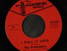 PRETENDERS / CARNIVAL KINGS: I Call It Love / Feelin' Good 45 Soul