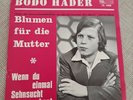 BODO HADER U.D. GOTTWALD SINGERS / BLUMEN FÜR DIE MUTTER / TELSTAR SCHLAGER RAR