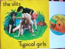 PUNK - THE SLITS - TYPICAL GIRLS / HEARD OT THROUGH THE GRAPVINE - PICTURE COVER