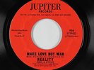 70s Soul Funk 45 - Reality - Make Love Not War - Jupiter - VG+ mp3