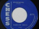 blues 45 RPM HOWLIN WOLF Spoonful CHESS VG+ howling for my darling HEAR