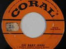 rockabilly 45 JOHNNY BURNETTE TRIO Oh Baby Babe CORAL VG HEAR midnight train