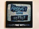 The Prodigy Fight Fire With Fire RSD Record Store Day 7” Double Vinyl Great Cond