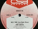 DON CARLOS Nice Time Late Night Blues Get Up CSA 12CSA502 1983 Reggae 12”EX