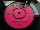 RARE IRISH PRESS 45 - THE MEXICANS - WITHOUT YOUR LOVE - PYE - 1968