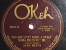 SARA MARTIN w/ FATS WALLER You Got Ev'ry Thing 78 Okeh 8043 Jazz  Blues HEAR ?
