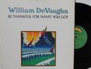 William DeVaughn LP “Be Thankful For What You Got”   Roxbury 100   VG++ Soul