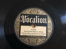 COUNTR UNCLE DAVE MACON FRUIT JAR DRINKERS Vocalion 5157 Gwine Back to Dixie E