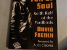 Heart Full Of Soul Keith Relf Of The Yard Birds By Alice Cooper. A235