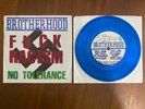 Brotherhood No Tolerance F**k Racism Cover 7” Blue Youth Of Today Judge Chain Of