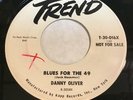 Danny Oliver: Blues For The 49 / In The Bottom Of My Heart 45 - R&B