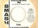 THE SATISFACTIONS Stop Following Me Give Me Love SMASH DJ NORTHERN SOUL USA 45
