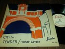 Uk ESQUIRE 32-139 (RVG DG) YUSEF LATEEF-CRY  -TENDER -RARE 1950'S JAZZ -Ex++/Vg+