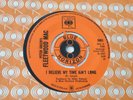 FLEETWOOD MAC 'I BELIEVE MY TIME AIN'T LONG' 45 UK CBS / BLUE HORIZON 1967 BLUES