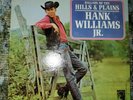 Hank Williams Jr.: Ballads Of The Hills And Plains Vinyl