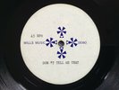 “DON’T TELL ME THAT” UNKNOWN & UNRELEASED US 1967 DEMO ONLY ACETATE GARAGE PUNK
