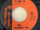 Casanova Two -We Got to Keep On / I Was A Fool RARE Northern Soul EARLY BIRD mp3