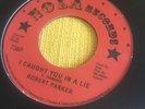 Rare Robert Parker Holding Out / I Caught You In A Lie RSD 2020 Vinyl Nola label