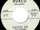 THE ESQUIRES Flashin' red What a burn  1963 Original US SP 45 Surf Garage RARE
