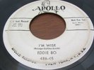 EDDIE BO EARLY ROCK-N-ROLL RNB 45 ON APOLLO LABEL DJ I'M WISE / HAPPY HEARTS