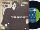 NEIL DIAMOND You Got To Me Swedish 45PS 1967 Metronome 7