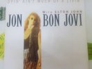 JON BON JOVI ELTON JOHN DYI'N AIN'T MUCH OF A LIVIN' SANTA FE PRESS 1990