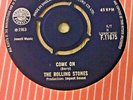 THE ROLLING STONES COME ON / I WANT TO BE LOVED DECCA F.11675 LOVELY COPY EX+