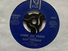 DON THOMAS - COME ON TRAIN - VEE JAY 70's PRESSING NORTHERN SOUL