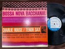 CHARLIE ROUSE BOSSA NOVA BACCHANAL BLUE NOTE GXK 8206 STEREO JAPAN VINYL LP