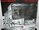 YOUTH BRIGADE Sound And Fury LP PUNK ROCK Hardcore SHAM 69 Agression 7 SECONDS