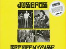 Josefus: Get Off My Case LP RSD 2020 LTD Edition 500 Copies New / Still Sealed